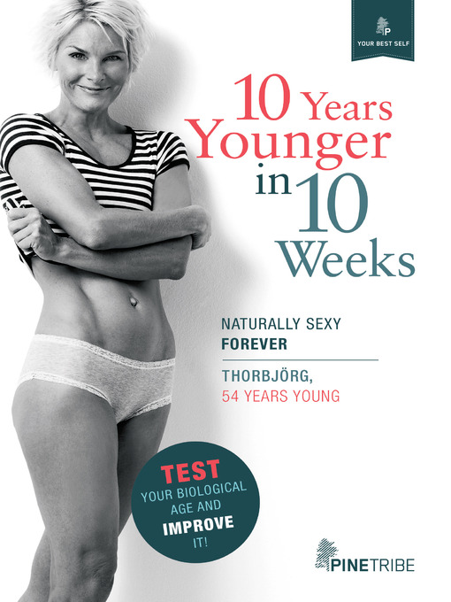 Title details for 10 Years Younger in 10 Weeks by Thorbjörg - Wait list